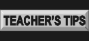 Teacher's Tips